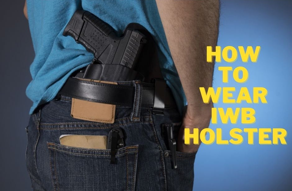How To Wear IWB Holster 