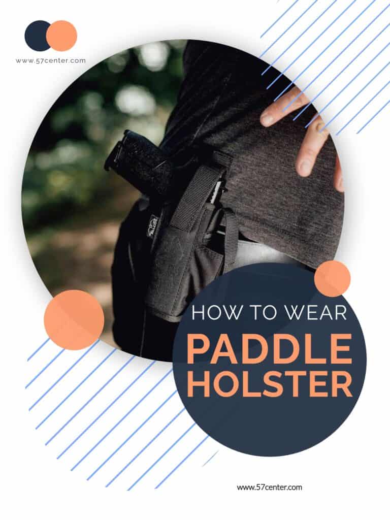 How to Wear a Paddle Holster