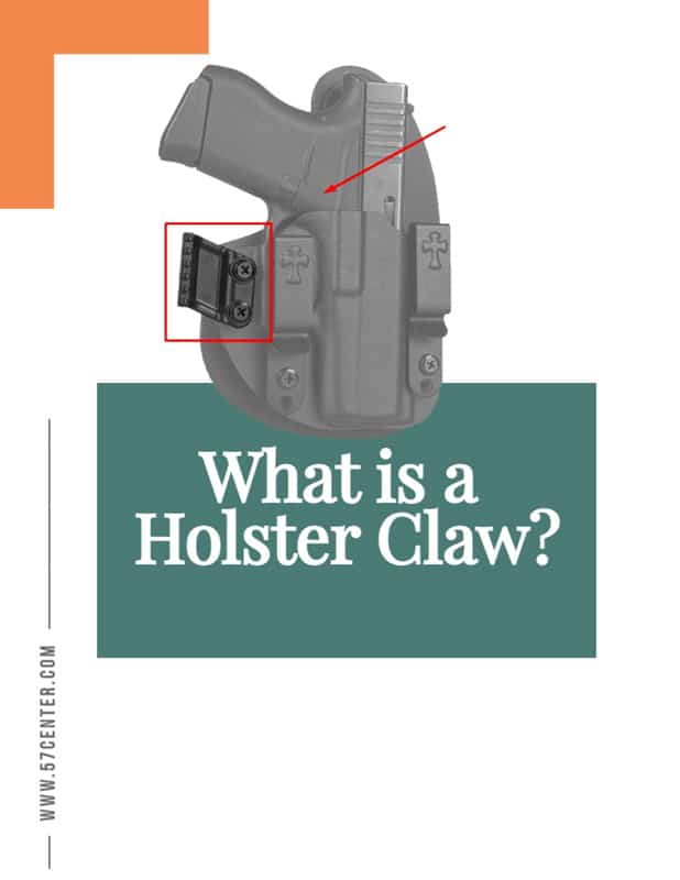 What is a Holster Claw